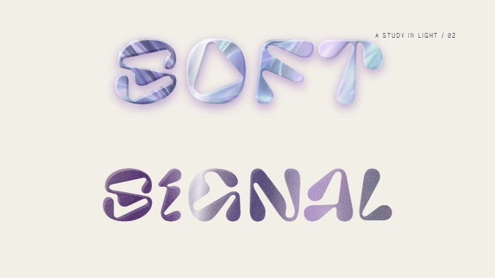 F / Soft signal, Pilowlava lettering with a raised iridescent pearl finish and a plum-pink signal print.. Rendered in grit.